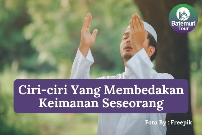 Inilah Ciri-Ciri yang Dapat Membedakan Orang Beriman dan Tidak Beriman agar Menjadi Muslim yang Lebih Baik